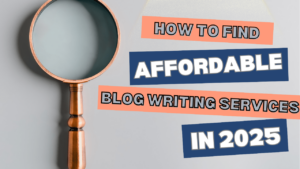 affordable blog writing services 2025