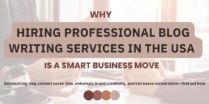 hiring guide for a professional blog writing services in usa